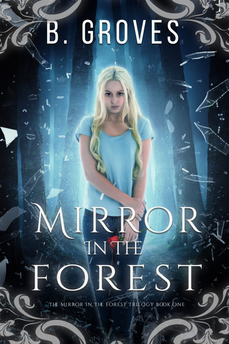 Mirror In The Forest Book One